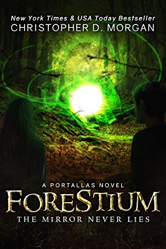 Forestium: The Mirror Never Lies Book Cover