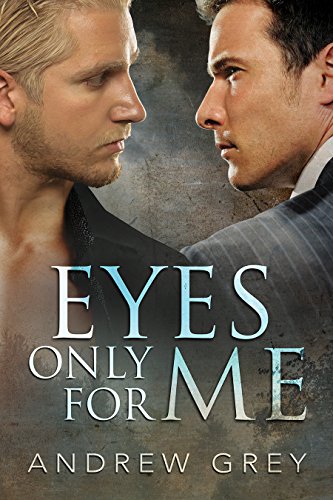 Eyes Only for Me Book Cover
