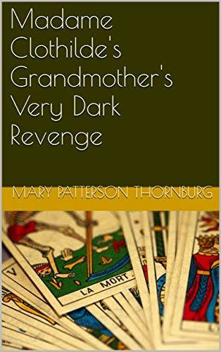 Madame Clothilde's Grandmother's Very Dark Revenge Book Cover