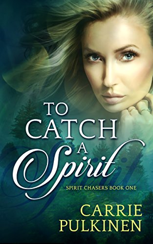 To Catch a Spirit Book Cover