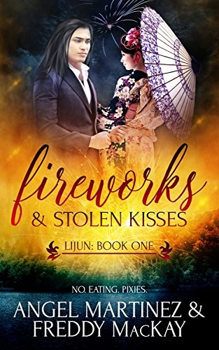 Fireworks and Stolen Kisses Book Cover
