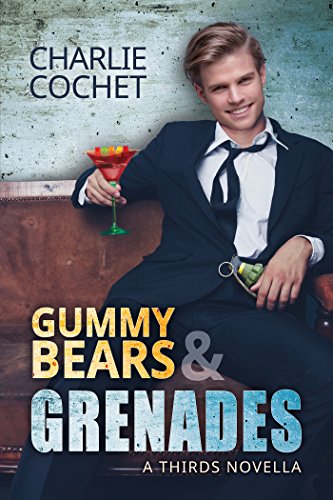 Gummy Bears & Grenades Book Cover