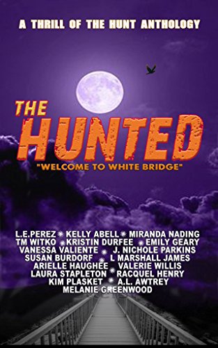 The Hunted: Welcome to Whitebridge Book Cover