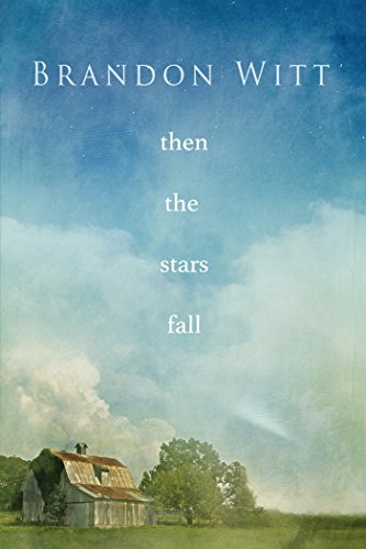 Then the Stars Fall Book Cover