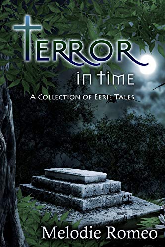 Terror In Time:A Collection of Eerie Tales Book Cover