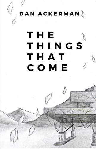 The Things That Come Book Cover