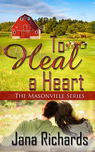 To Heal a Heart Book Cover