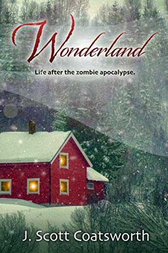 Wonderland: Life After the Zombie Apocalypse Book Cover
