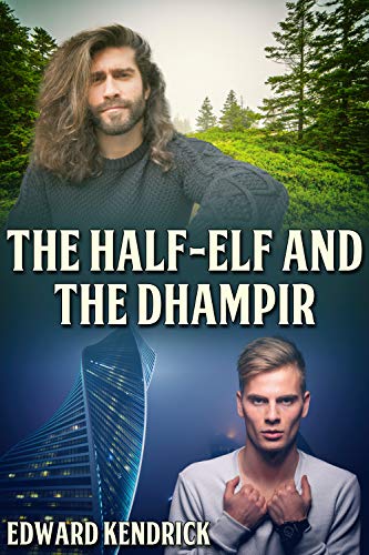 The Half-Elf and the Dhampir Book Cover