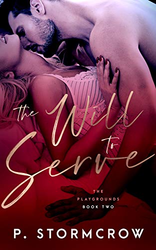 The Will to Serve Book Cover