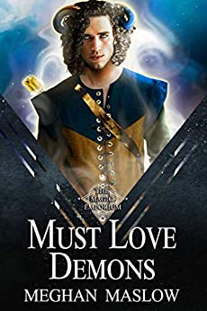 Must Love Demons: A MM Forced Proximity Fantasy Romance Book Cover