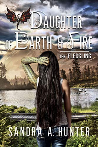 Daughter of Earth & Fire: The Fledgling Book Cover