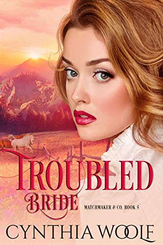 Troubled Bride: Historical Western Romance Book Cover