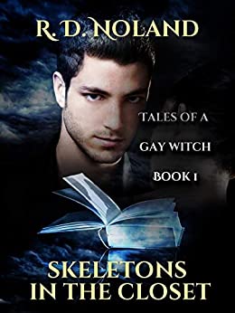 Skeletons In The Closet (Tales Of A Gay Witch book Book 1) Book Cover