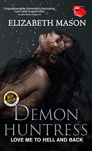 Demon Huntress -Love me to Hell and Back Book Cover