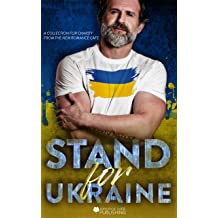 Stand For Ukraine: A Charity Anthology from The New Romance Cafe (Romance Café Collection Book 13) Book Cover