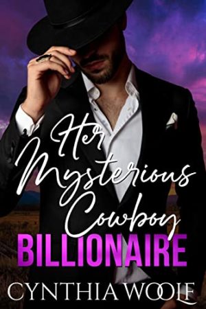 Her Mysterious Cowboy Billionaire Book Cover