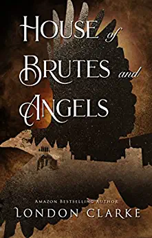 House of Brutes and Angels Book Cover
